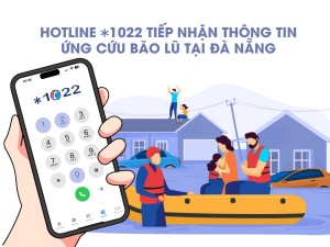 ĐÀ NẴNG DÙNG HOTLINE 4 SỐ ĐỂ TIẾP NHẬN THÔNG TIN ỨNG CỨU BÃO LŨ