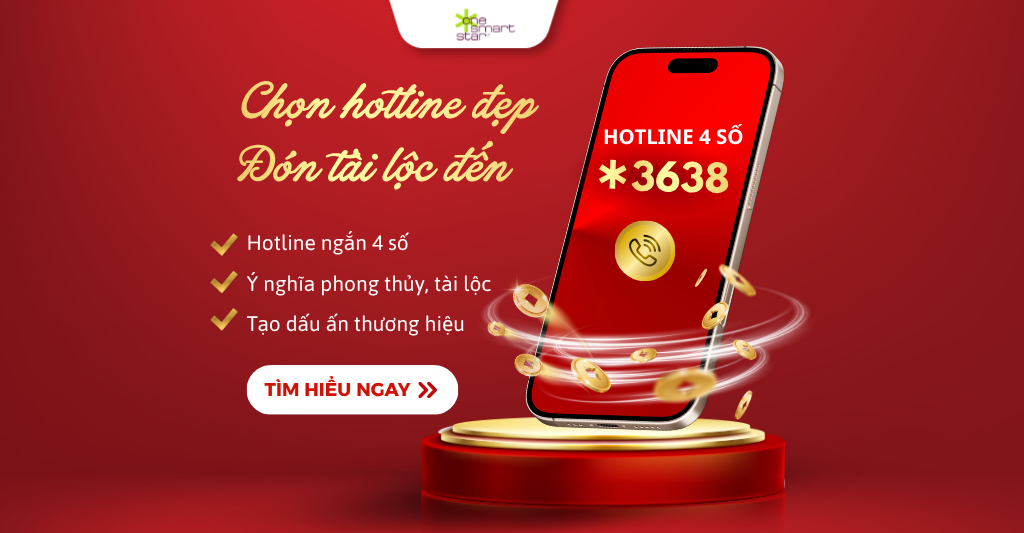 Hotline 4 số: phong thủy đón tài lộc