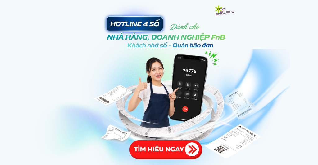 Khách nhớ số - Quán bão đơn. Hotline 4 số cho nhà hàng và doanh nghiệp F